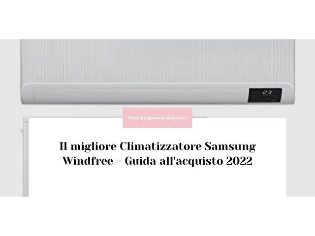 Le migliori marche di Climatizzatore Samsung Windfree italiane