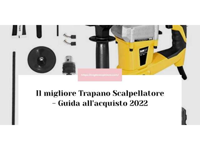Le migliori marche di Trapano Scalpellatore italiane