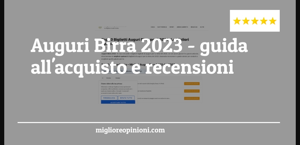 Auguri Birra 2023 - Auguri Birra 2023 - Guida all’Acquisto, Classifica