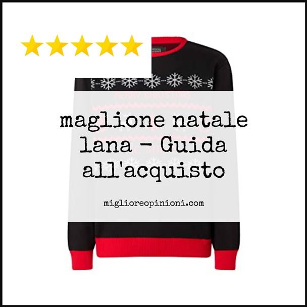 maglione natale lana - Buying Guide