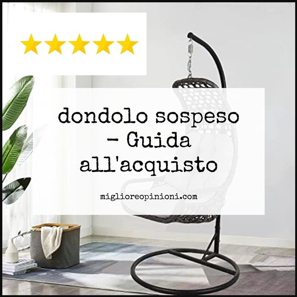 dondolo sospeso - Buying Guide