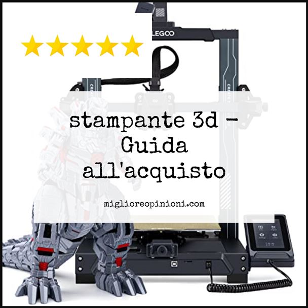 stampante 3d - Buying Guide