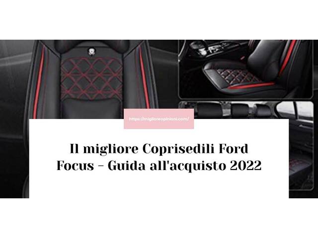 Le migliori marche di Coprisedili Ford Focus italiane