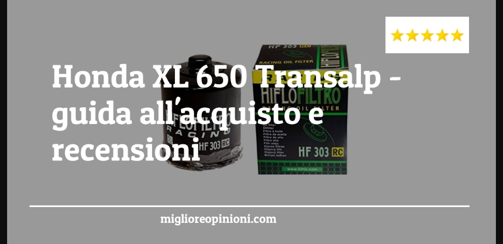 Honda XL 650 Transalp - Honda XL 650 Transalp - Guida all’Acquisto, Classifica
