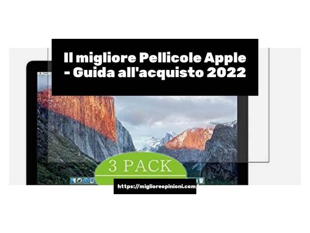 Le migliori marche di Pellicole Apple italiane