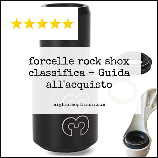 forcelle rock shox classifica - Buying Guide