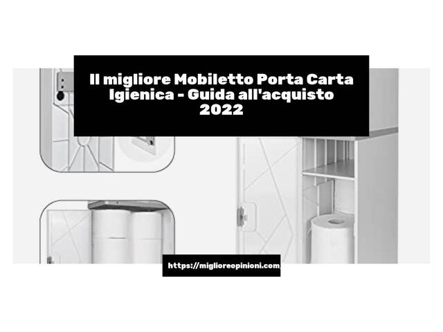 Le migliori marche di Mobiletto Porta Carta Igienica italiane