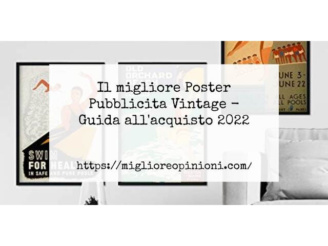 Le migliori marche di Poster Pubblicita Vintage italiane