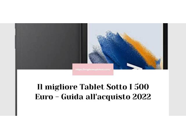 Le migliori marche di Tablet Sotto I 500 Euro italiane