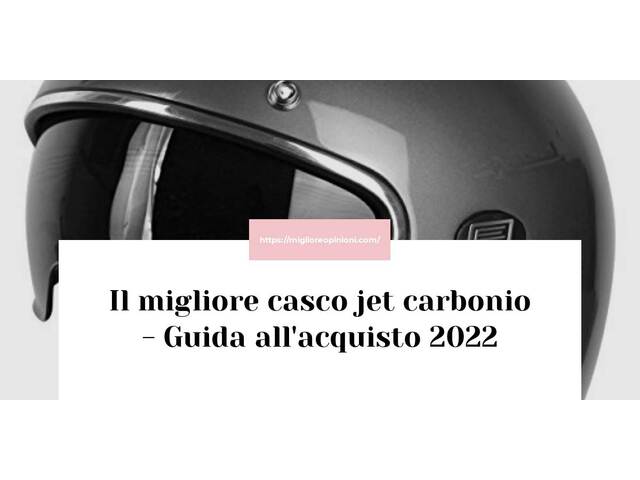 Le migliori marche di casco jet carbonio italiane
