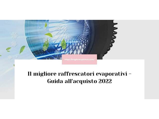 Le migliori marche di raffrescatori evaporativi italiane