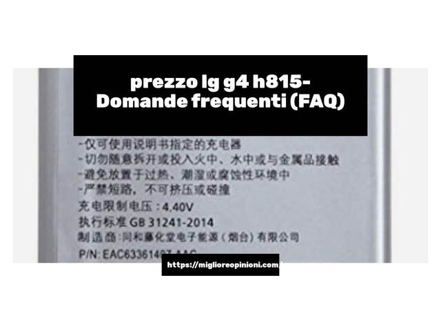 prezzo lg g4 h815- Domande frequenti (FAQ)