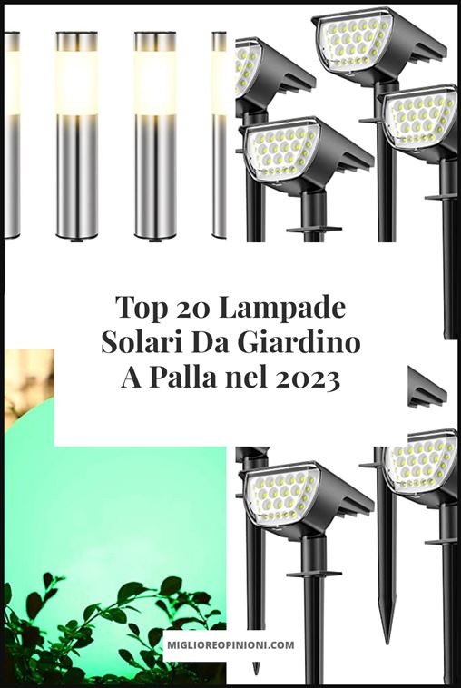 Lampade Solari Da Giardino A Palla - Buying Guide