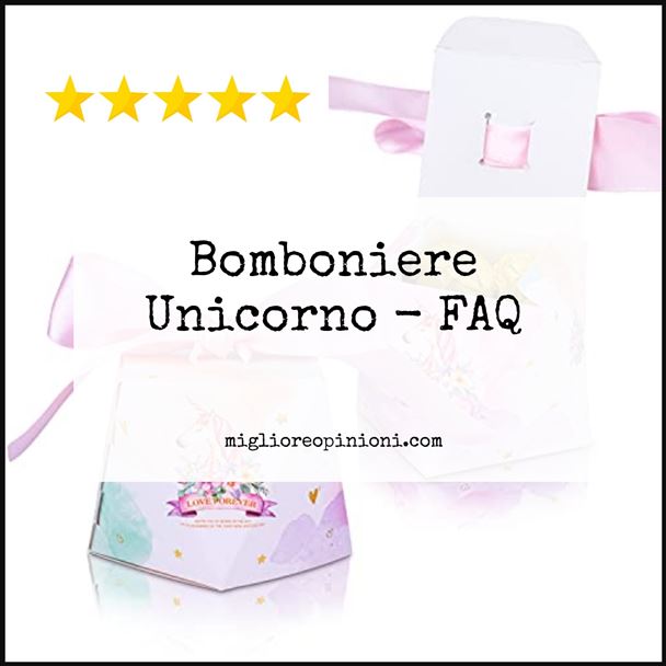 Bomboniere Unicorno - FAQ