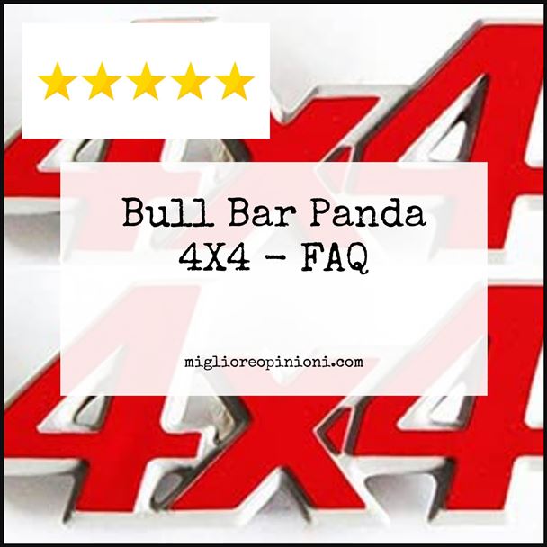 Bull Bar Panda 4X4 - FAQ