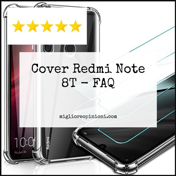 Cover Redmi Note 8T - FAQ