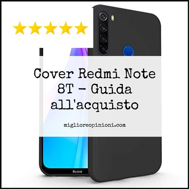 Cover Redmi Note 8T - Buying Guide