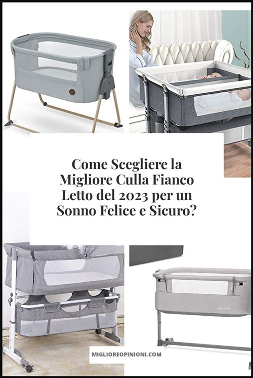 Culla Fianco Letto - Buying Guide
