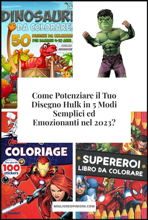 Disegno Hulk - Buying Guide