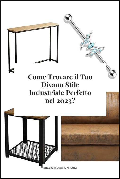 Divano Stile Industriale - Buying Guide