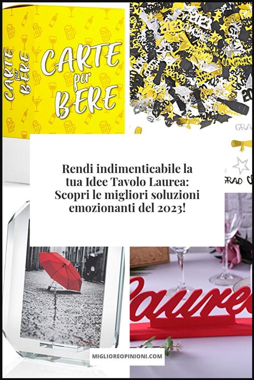 Idee Tavolo Laurea - Buying Guide