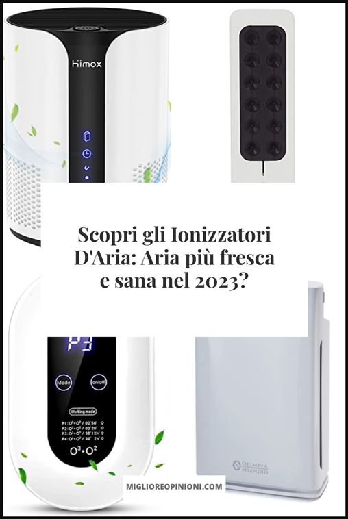 Ionizzatori D'Aria - Buying Guide
