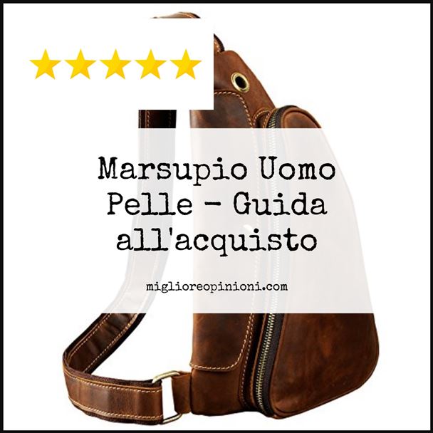 Marsupio Uomo Pelle - Buying Guide