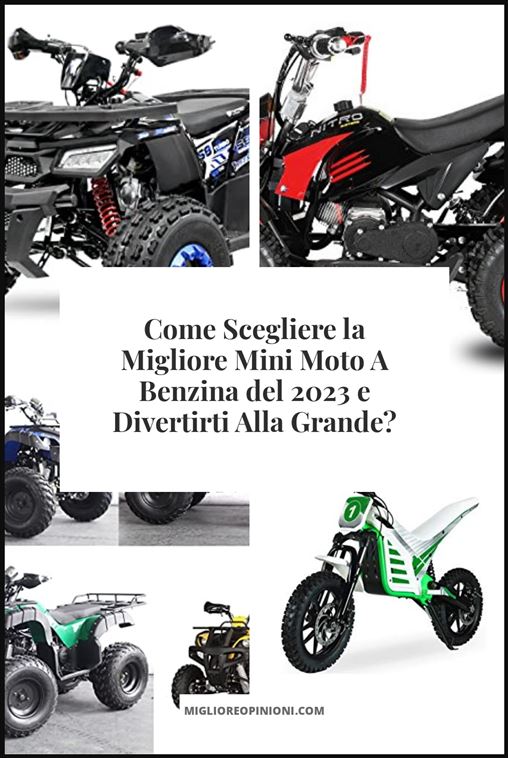 Mini Moto A Benzina - Buying Guide