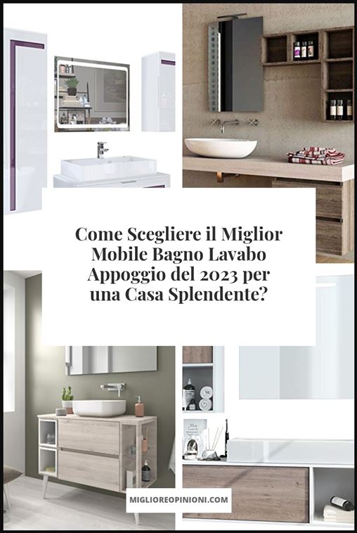 Mobile Bagno Lavabo Appoggio - Buying Guide