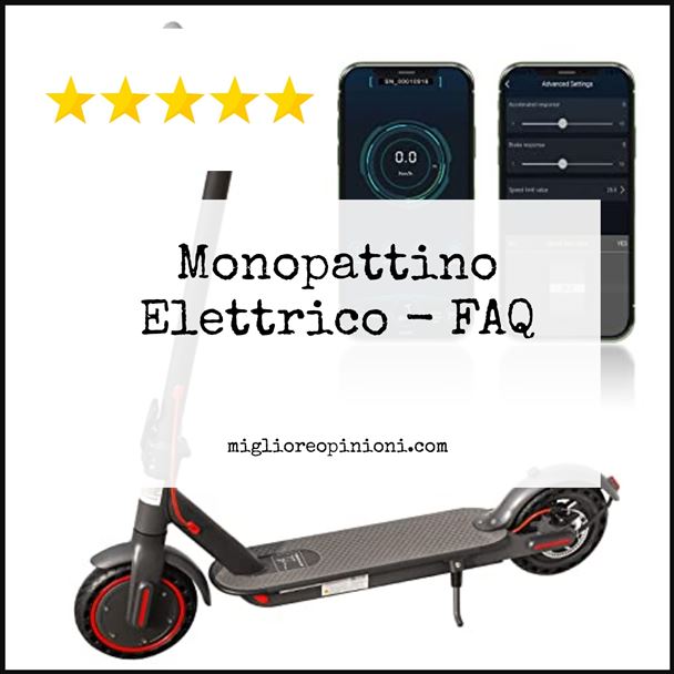 Monopattino Elettrico - FAQ