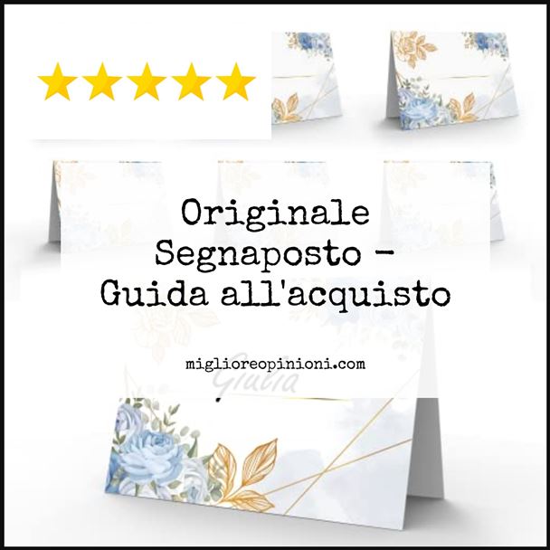 Originale Segnaposto - Buying Guide