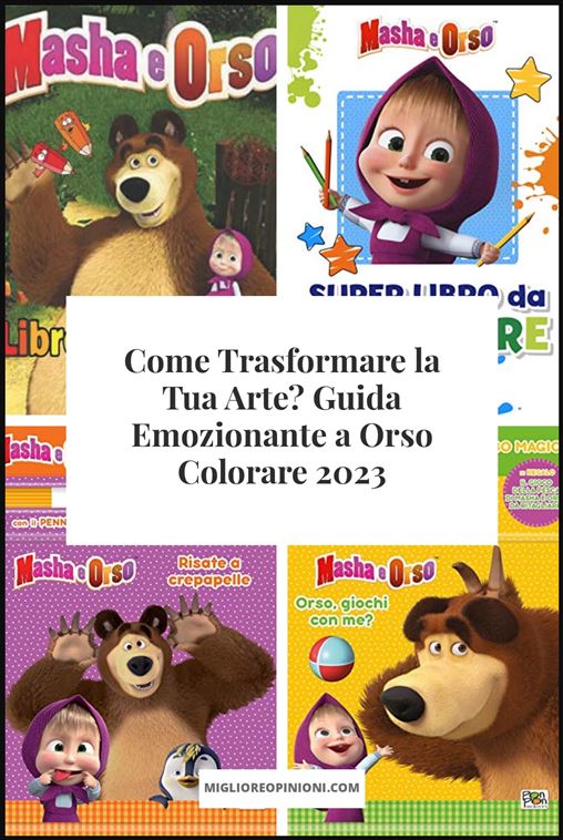 Orso Colorare - Buying Guide