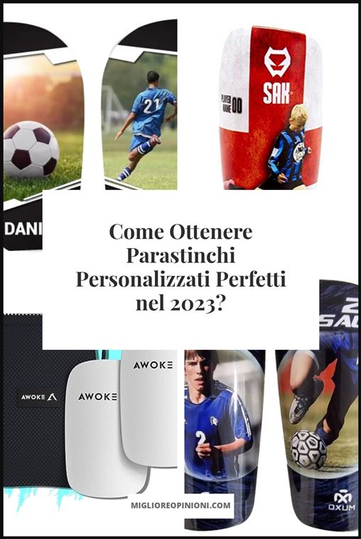 Parastinchi Personalizzati - Buying Guide