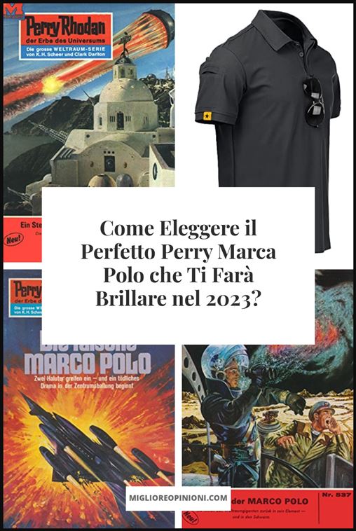 Perry Marca Polo - Buying Guide