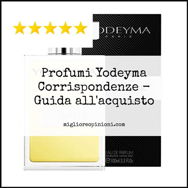 Profumi Yodeyma Corrispondenze - Buying Guide