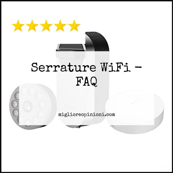 Serrature WiFi - FAQ
