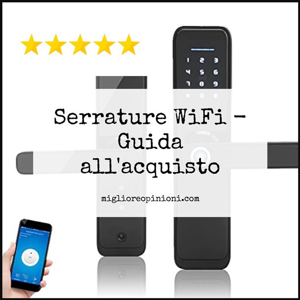 Serrature WiFi - Buying Guide