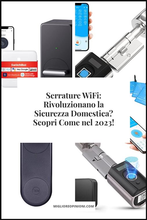 Serrature WiFi - Buying Guide