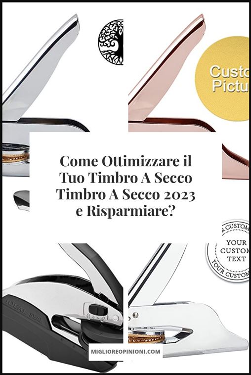 Timbro A Secco - Buying Guide