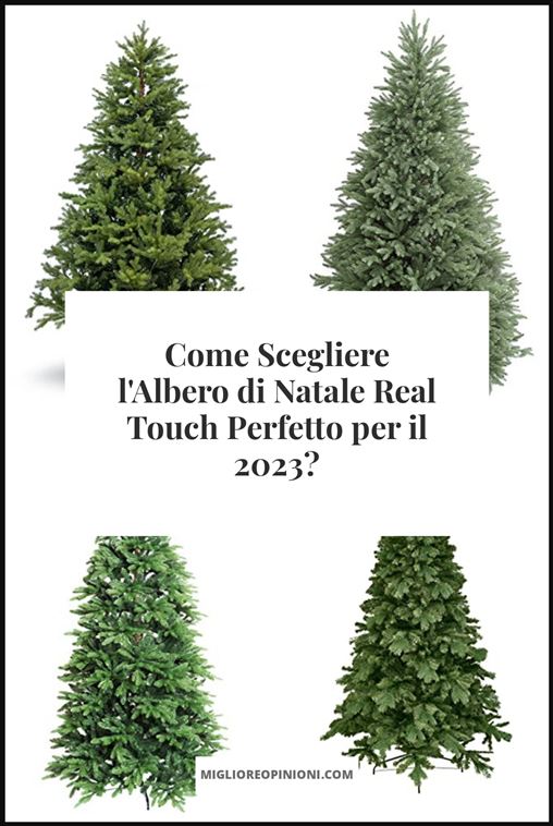 albero di natale real touch - Buying Guide