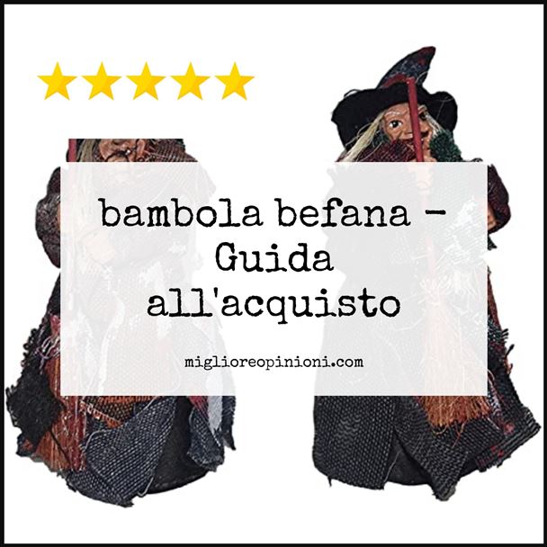 bambola befana - Buying Guide