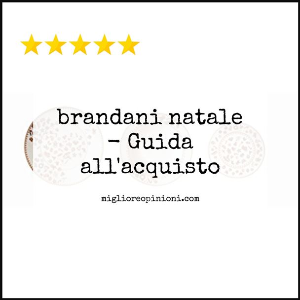 brandani natale - Buying Guide