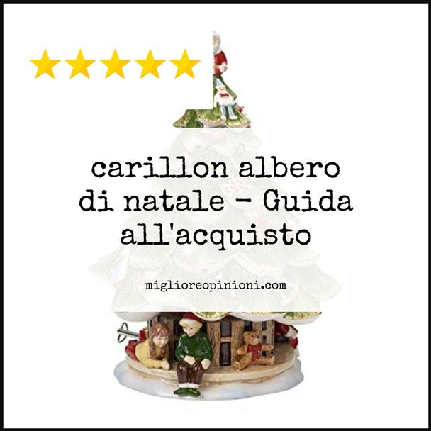 carillon albero di natale - Buying Guide