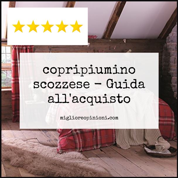 copripiumino scozzese - Buying Guide
