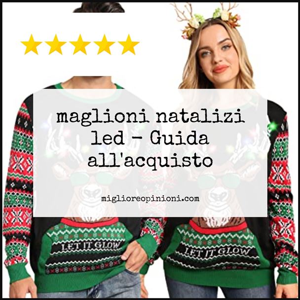 maglioni natalizi led - Buying Guide