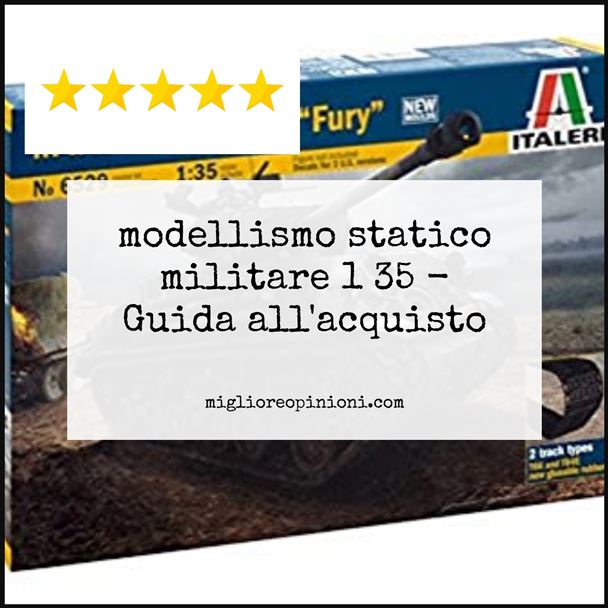 modellismo statico militare 1 35 - Buying Guide