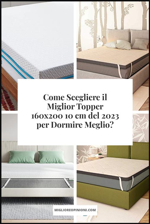 topper 160x200 10 cm - Buying Guide
