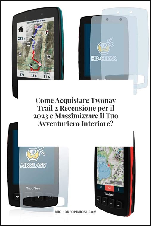 twonav trail 2 recensione - Buying Guide
