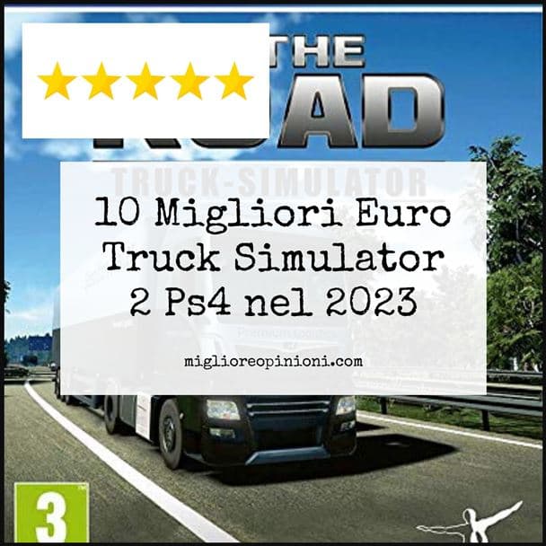 10 Migliori Euro Truck Simulator 2 Ps4 nel 2023 - miglioreopinioni.com