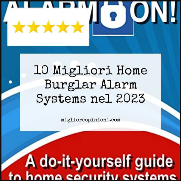 Home Burglar Alarm Systems